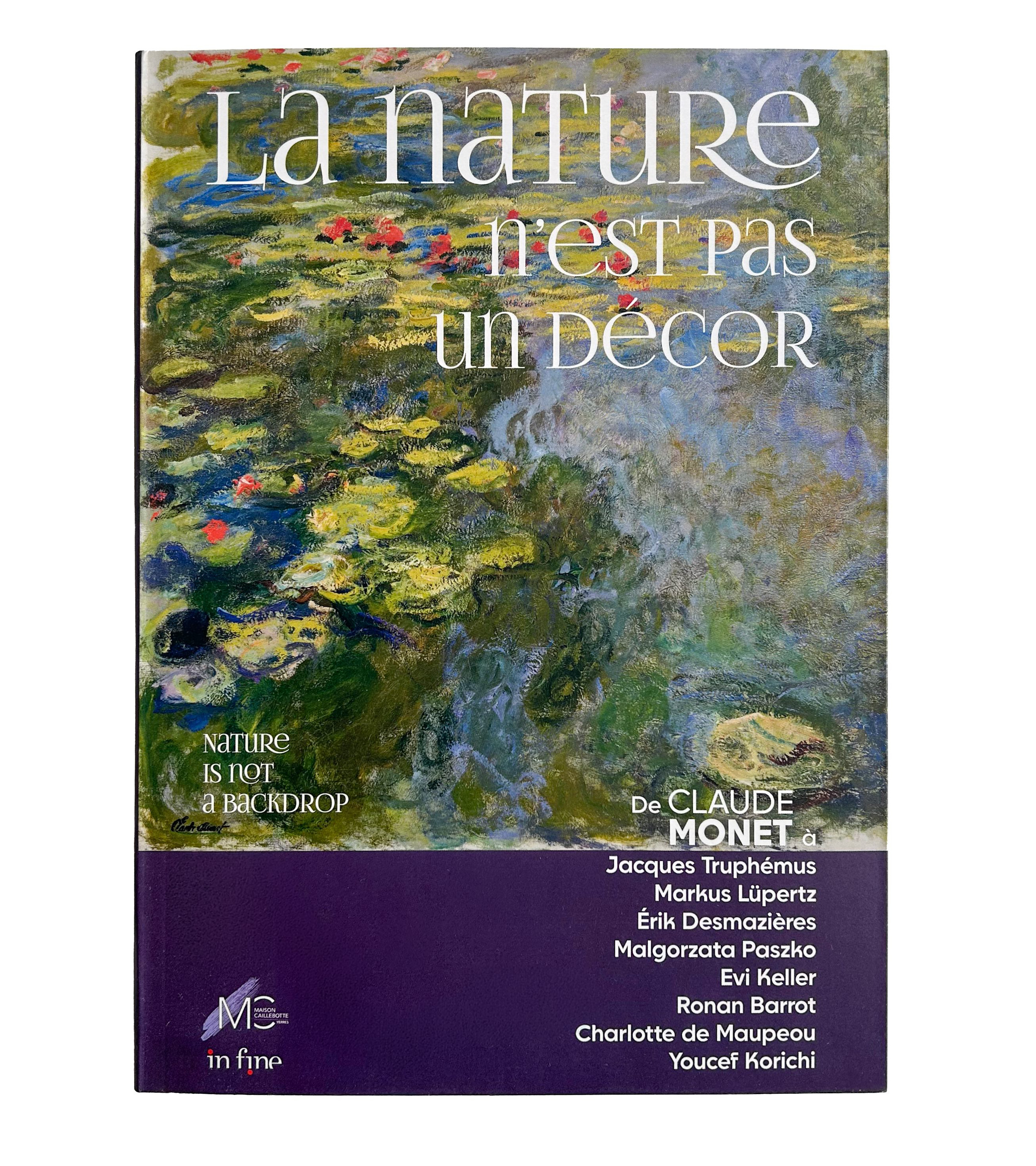 Catalogue de l'exposition - La nature n’est pas un décor